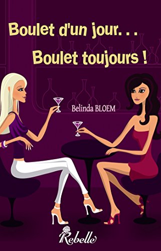 Télécharger Boulet d'un jour... Boulet toujours ! (Lipstick) Gratuit