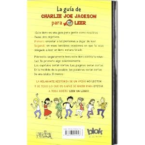 La guia de Charlie Joe Jackson para no leer / Charlie Joe Jackson's Guide to Not Reading