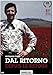 Dal Ritorno [Import italien]