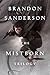 Mistborn Trilogy: The Final Empire, The Well of Ascension, The Hero of Ages (English Edition) by Brandon Sanderson