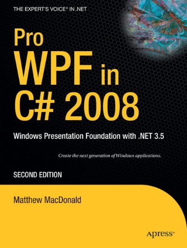 Télécharger Pro Wpf in C# 2008: Windows Presentation Foundation With .net 3.5 PDF Ebook En Ligne