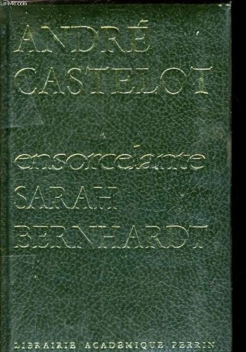 couverture de : Ensorcelante Sarah Bernhart