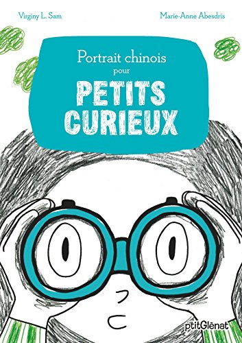couverture de : Portrait chinois pour petits curieux