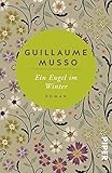 Bücher Neuerscheinungen 2022 - Ein Engel im Winter: Roman von Guillaume Musso