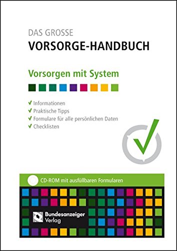 Download DAS GROSSE VORSORGE-HANDBUCH: Vorsorgen mit System Download DAS GROSSE VORSORGE-HANDBUCH: Vorsorgen mit System