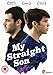 My Straight Son [UK Import]