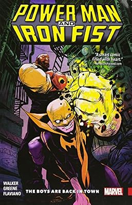 Marvel Comics Power Man and Iron Fist Vol. 1: The Boys are Back in Town