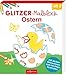 Glitzer-Malblock Ostern: mit dicken Glitzerlinien zum leichten Ausmalen by Corina Beurenmeister
