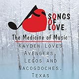  Kayden Loves Avengers, Legos and Nacogdoches, Texas
