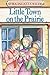 Little Town on the Prairie (Little House on the Prairie Book 7) (English Edition) by Laura Ingalls Wilder, Garth Williams