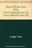 Image de Step Off the Gas: Why Over-dependence on Gas is Bad for the UK