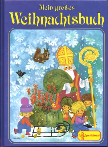 Download Mein grosses Weihnachtsbuch Download Mein grosses Weihnachtsbuch