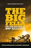 Image de The Big Fella: The Rise And Rise Of BHP Billiton