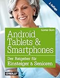 Image de Android Tablets & Smartphones: Der Ratgeber für Einsteiger & Senioren