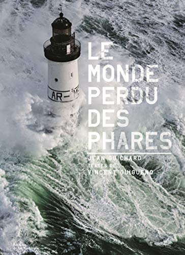 Télécharger Le monde perdu des phares Gratuit