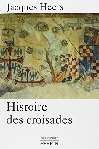 Download Histoire des croisades Download Histoire des croisades