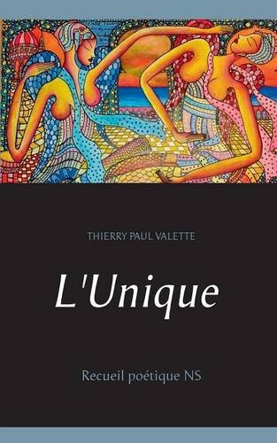 Download L'unique : Recueil poétique NS Download L'unique : Recueil poétique NS