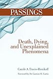 Image de Passings: Death, Dying, and Unexplained Phenomena
