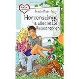 Freche Mädchen - freche Bücher!: Herzensdinge & allerletzte Katastrophen: Eine Kiki-Geschichte