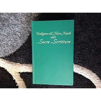 Amazon.it TRADUZIONE del Nuovo Mondo delle Sacre Scritture