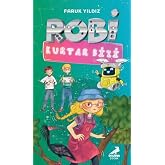 Robi Kurtar Bizi