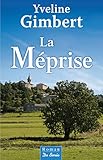 Meprise (la)
