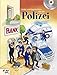 Lieder und Geschichten von der Polizei: Buch mit CD von Kinderland by 