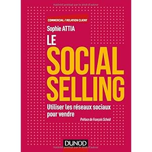 Le Social selling - Utiliser les réseaux sociaux pour vendre Livre en Ligne - Telecharger Ebook
