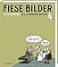 Fiese Bilder 4 by Wolfgang Kleinert, Dieter Schwalm