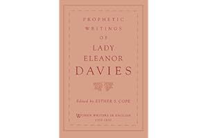 Prophetic Writings of Lady Eleanor Davies (Women Writers in English 1350-1850)