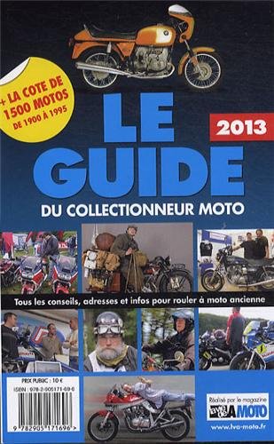 Download Le guide 2013 du collectionneur moto