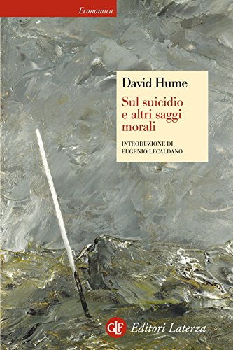 David Hume - Sul suicidio e altri saggi morali (2014)