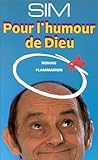 POUR L'HUMOUR DE DIEU