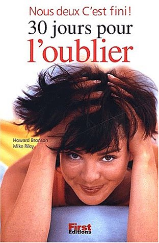 Télécharger Nous deux c'est fini ! 30 jours pour l'oublier PDF