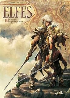 jaquette livre Elfes T13 - Heureux le guerrier mort