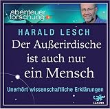 Cover zum Buch Der Außerirdische ist auch nur ein Me...