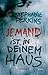 JEMAND ist in deinem Haus by 
