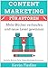 Content-Marketing für Autoren (Online-Marketing für Autoren 3): Mehr Bücher verkaufen und neue Leser gewinnen by 
