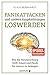 Panikattacken und andere Angststörungen loswerden: Wie die Hirnforschung hilft, Angst und Panik für immer zu besiegen by Klaus Bernhardt