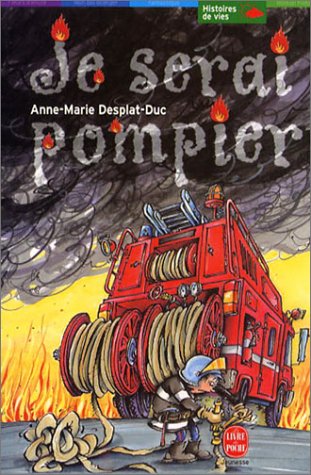 Je serai pompier