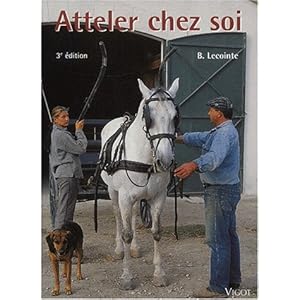 Atteler chez soi - 3ème édition Livre en Ligne Atteler chez soi - 3ème édition Livre en Ligne - Telecharger Ebook