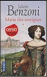 Marie des intrigues et Marie des passions