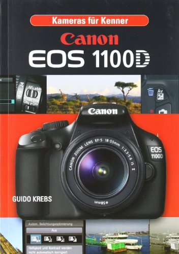 Preisvergleich Produktbild EOS 1100 D: Digital Praxisbuch