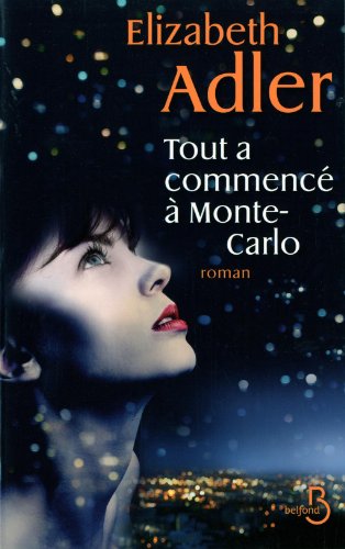 Tout a commencé à monte-carlo