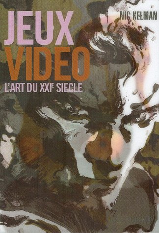 Jeux vidéo : L'art du XXIe siècle