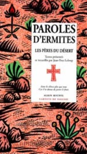 couverture de : PAROLES D'ERMITES : LES P&Egrave;RES DU D&Eacute;SERT