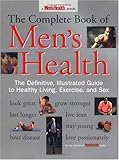 Image de The Complete Book of Men's Health: The Definitive, Illustrated Guide to Healthy Living, Exercise, and Sex