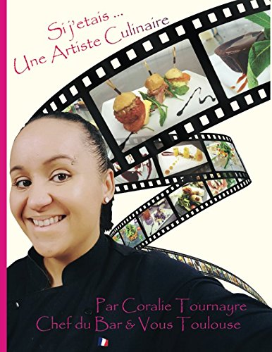 Télécharger Si j'étais une artiste culinaire PDF