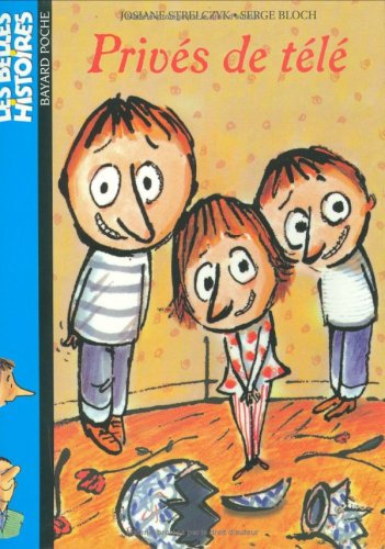 couverture de : Priv&eacute;s de t&eacute;l&eacute;