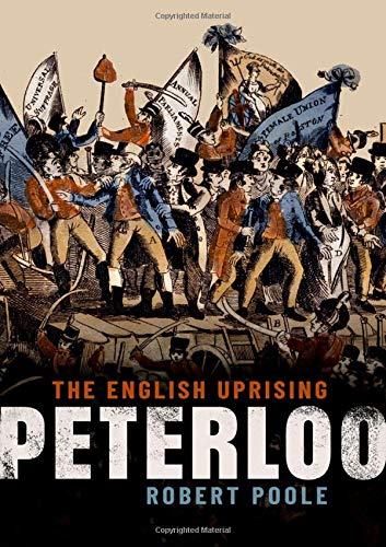 Peterloo: The English Uprising